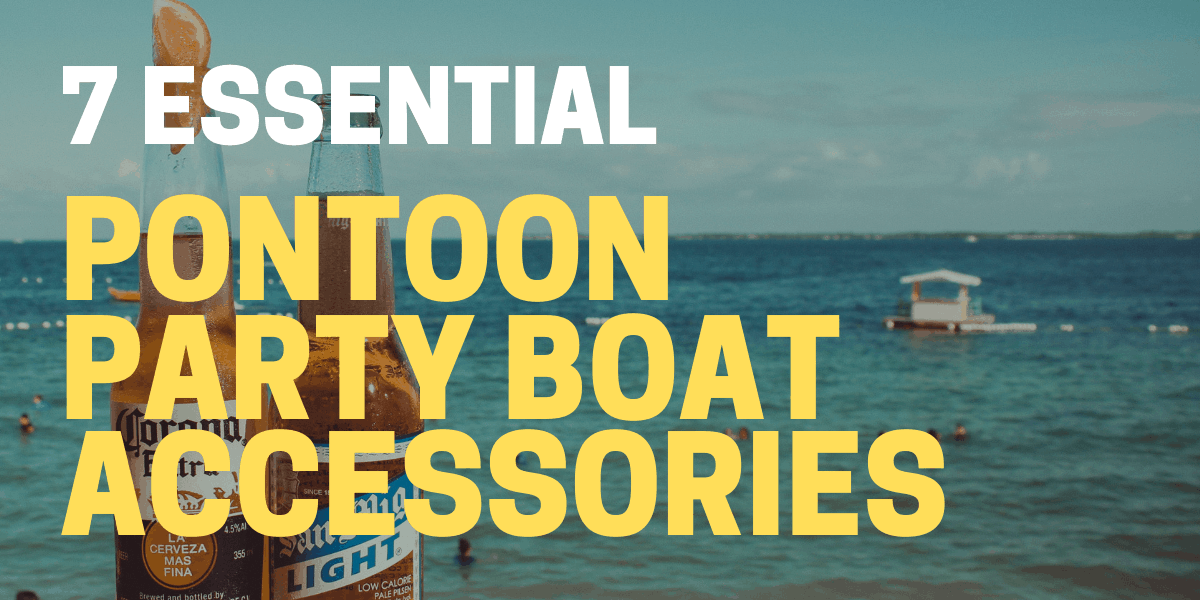 pontoon party accessories