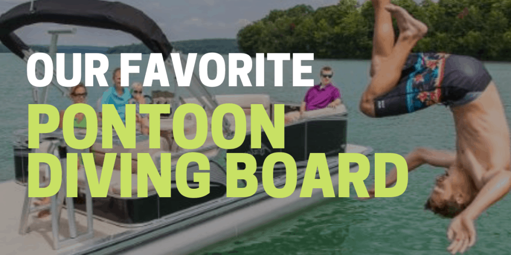 Lillipad Pontoon Diving Board Review for 2021 Pontoon Authority